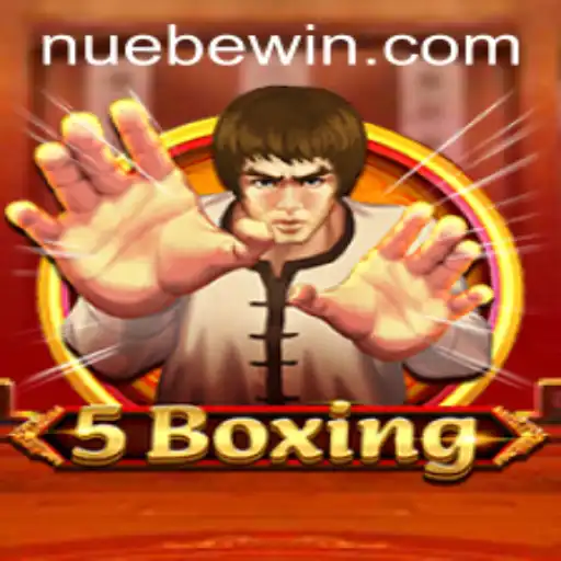5Boxing: Explore the Thrilling World of Nuebe