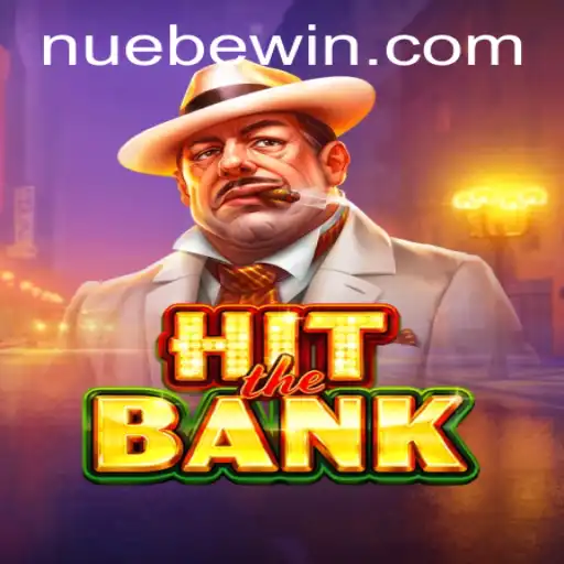 Unveiling the Excitement of 'HitTheBank': A Fresh Take on Financial Strategy Games with Nuebe